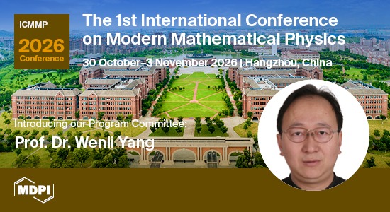 Symmetry_MDPI's tweet photo. 📢 Program Committee | #ICMMP2026
Prof. Wenli Yang (Northwest University, China)
Classical & quantum field theory, symmetry algebras, quantum information.
📝 Abstracts due: 10 July 2026
🔗 https://t.co/9deie4ri2E
#MathematicalPhysics #QFT #QuantumInformation https://t.co/lA8vhNWVzs