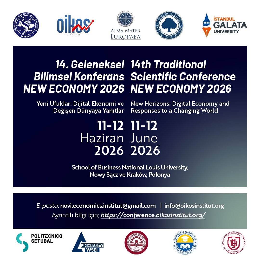 14. Geleneksel Bilimler Konferans New Economy 2026 "Yeni Ufuklar: Dijital Ekonomi ve Değişen Dünyaya Yanıtlar" 11-12 Haziran'da. Detaylı bilgi için; galata.edu.tr/tr/duyurular/d…