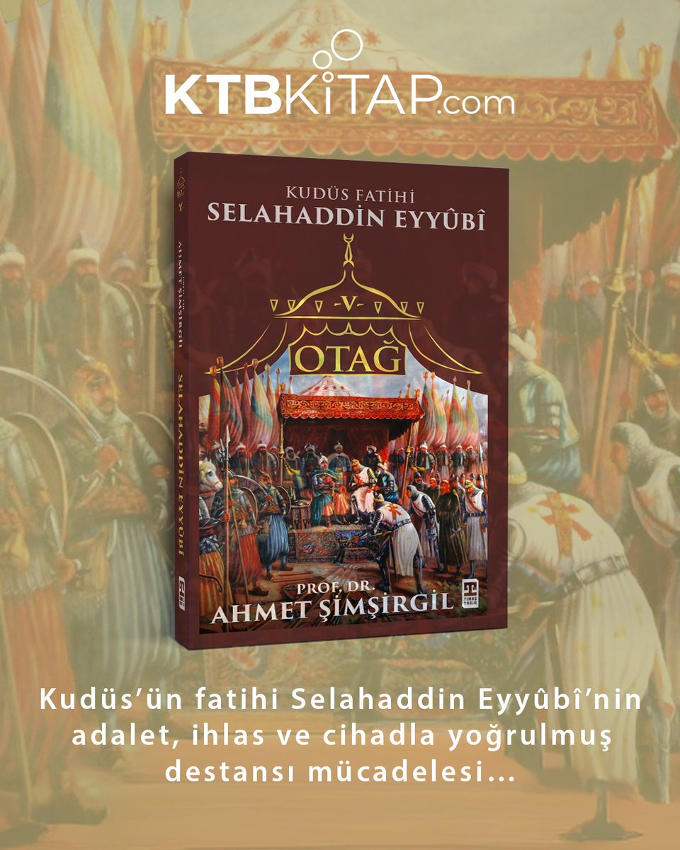ktbkitap1's tweet image. Prof. Dr. Ahmet Şimşirgil’den…

Kudüs’ün fatihi Selahaddin Eyyûbî’nin adalet, ihlas ve cihadla yoğrulmuş destansı mücadelesi bu eserde okuyucuyla buluşuyor.
Tarihin akışını değiştiren büyük bir komutanın hayatı ve mücadelesi…

 #selahaddineyyübi #ahmetşimşirgil #kitaptavsiyesi