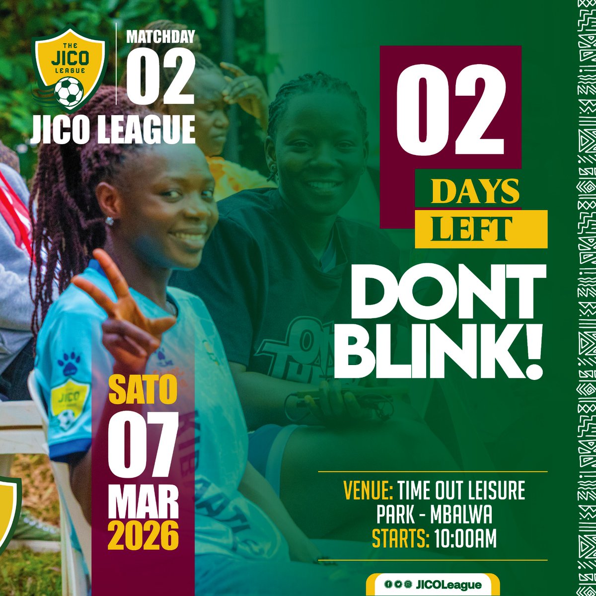 JicoLeague's tweet photo. Match Day Two is THIS WEEK 😤⚽
Don’t blink!
📍Time Out Leisure Park, Mbalwa
📅 Sato, 7th March 2026
⏲️10:00am
#JicoLeagueSn4 #BackToTurf https://t.co/M6OaB94SAz