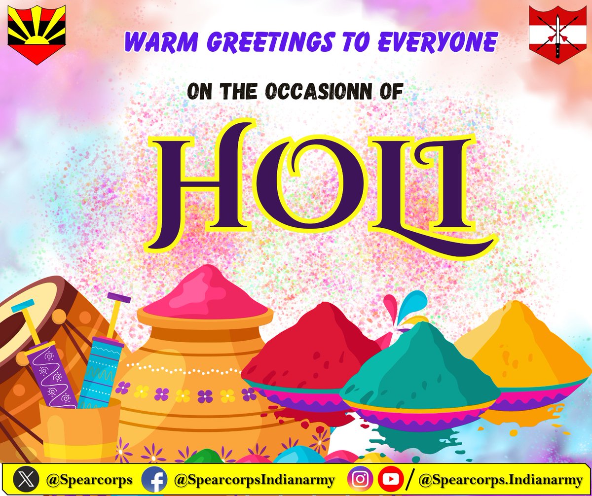 Spearcorps's tweet image. Lt Gen Abhijit S Pendharkar, GOC #SpearCorps and all ranks convey warm greetings and best wishes to the people of #NorthEast on the occasion of #Holi festival. May the festival of colours bring peace and happiness to all. 

Lt Gen Abhijit S Pendharkar, GOC #SpearCorps तथा सभी
