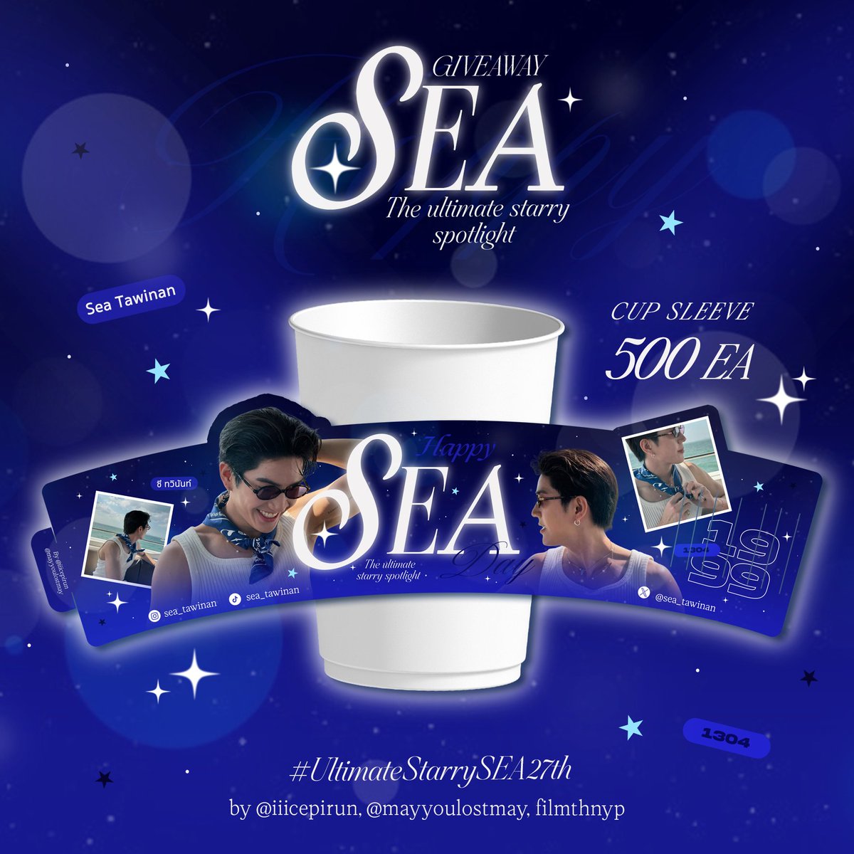 iiicepirun's tweet photo. pls~ retweet 

Giveaway for SeaDay 🎂🥳
#UltimateStarrySEA27th

- Cup sleeve 500 EA. -

🗓 Date : 26 April 2026 
📍Location: Fashion island, Bangkok 
⏰️ Time : TBA

#sea_tawinan #ซีทวินันท์ https://t.co/z5ZeBH6sXi
