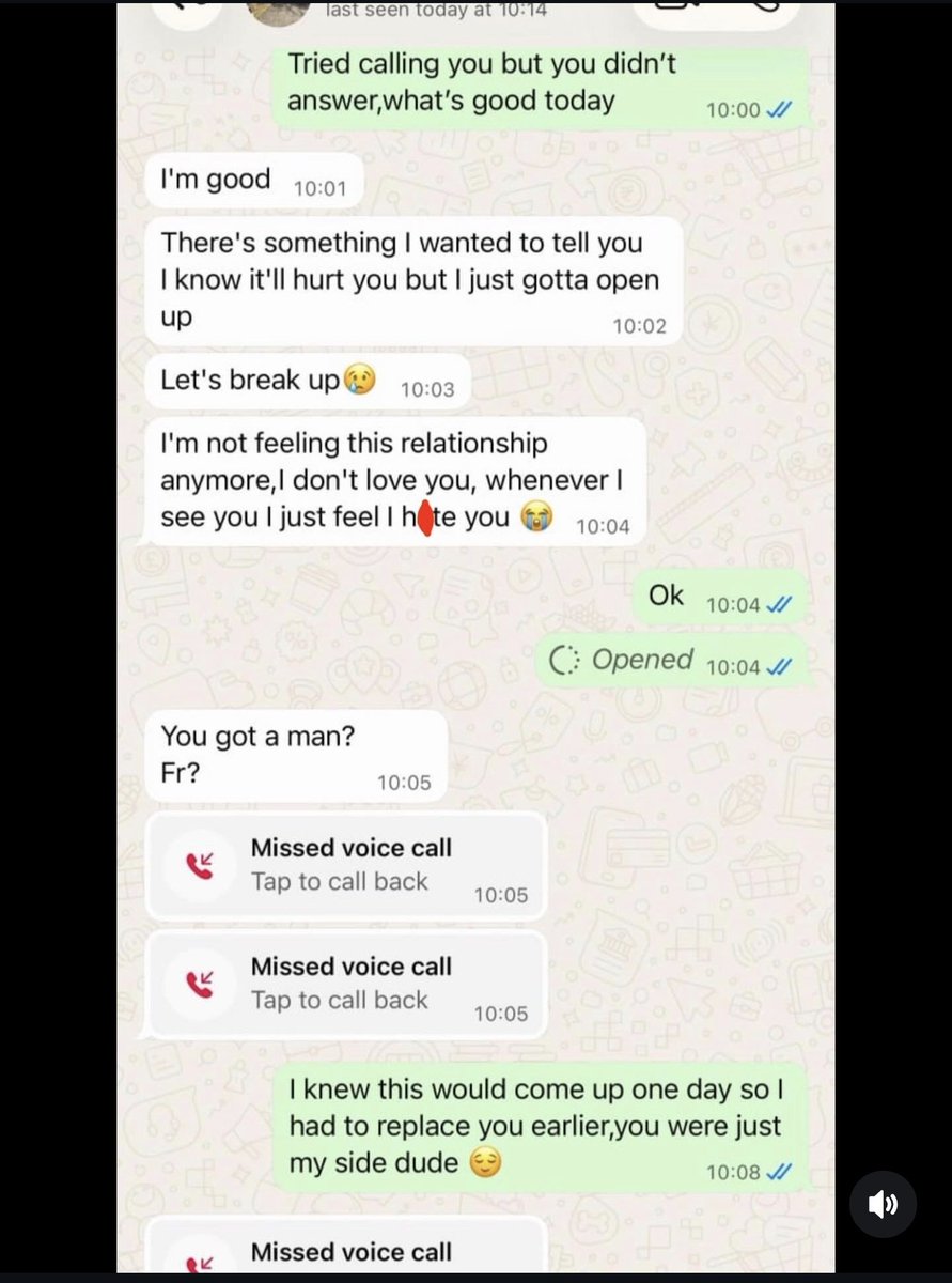 Every woman already have your replacement.

Just make sure you're not the side dude