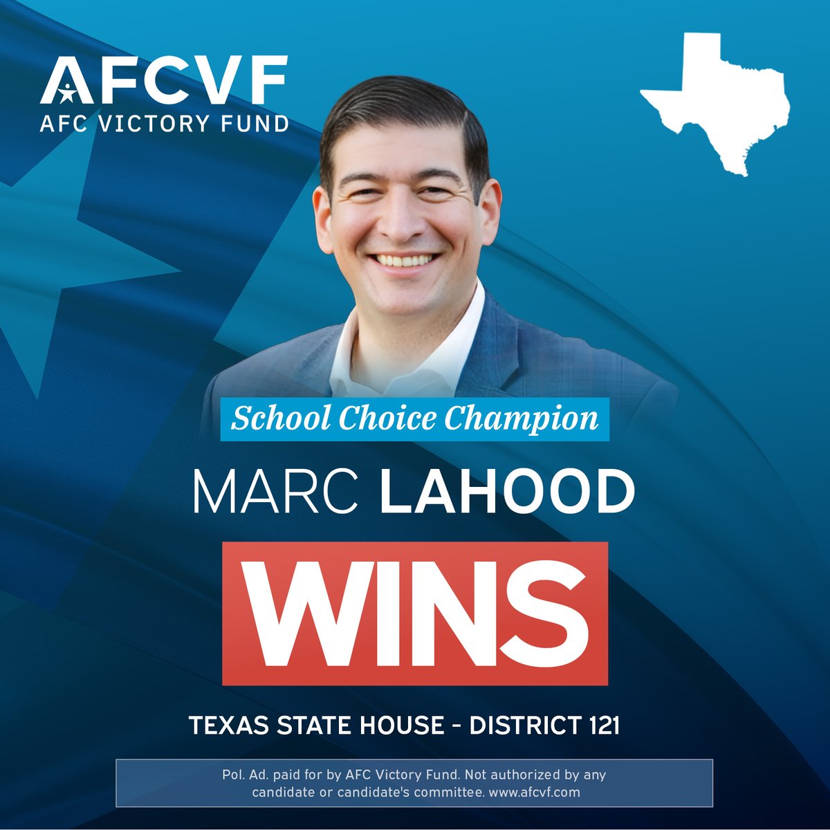 AFC Victory Fund celebrates school choice champion Marc LaHood on his primary victory in Texas!