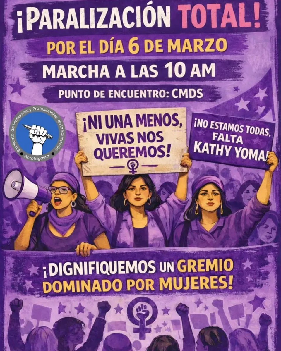 #Antofagasta El sindicato de profesores y profesionales de la educación están invitando a todos los docentes y socios del sindicato a movilizarse este viernes 6 de marzo 10:00 am, desde  Cmds hasta la intendencia.