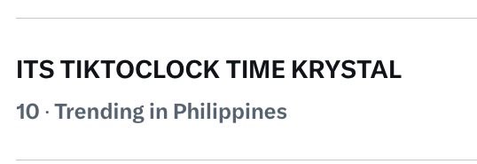 we’re now on top ten, talians!!

give me fifty replies each of “tala for one” here to boost our tag even more!

ITS TIKTOCLOCK TIME KRYSTAL