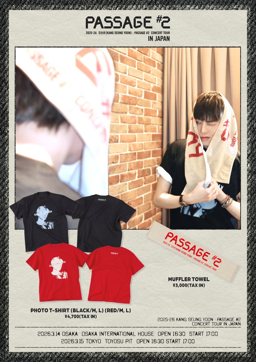【#KANGSEUNGYOON】

𝟮𝟬𝟮𝟱-𝟮𝟲 𝗞𝗔𝗡𝗚 𝗦𝗘𝗨𝗡𝗚 𝗬𝗢𝗢𝗡 : 𝗣𝗔𝗦𝗦𝗔𝗚𝗘 #𝟮 
𝗖𝗢𝗡𝗖𝗘𝗥𝗧 𝗧𝗢𝗨𝗥 𝗜𝗡 𝗝𝗔𝗣𝗔𝗡 𝗚𝗢𝗢𝗗𝗦

˗ˏˋ YOON着用 ˎˊ˗ 
フォトTシャツ &amp; マフラータオル🩶

🛒各ECサイトにて販売中！
ygex.jp/winner/goods/d…

🎤ソロコンサート詳細はこちら！