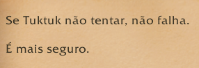 fechado com o tuktuk