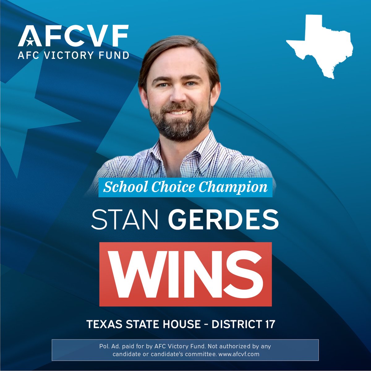 AFC Victory Fund celebrates school choice champion Stan Gerdes on his primary victory in Texas!