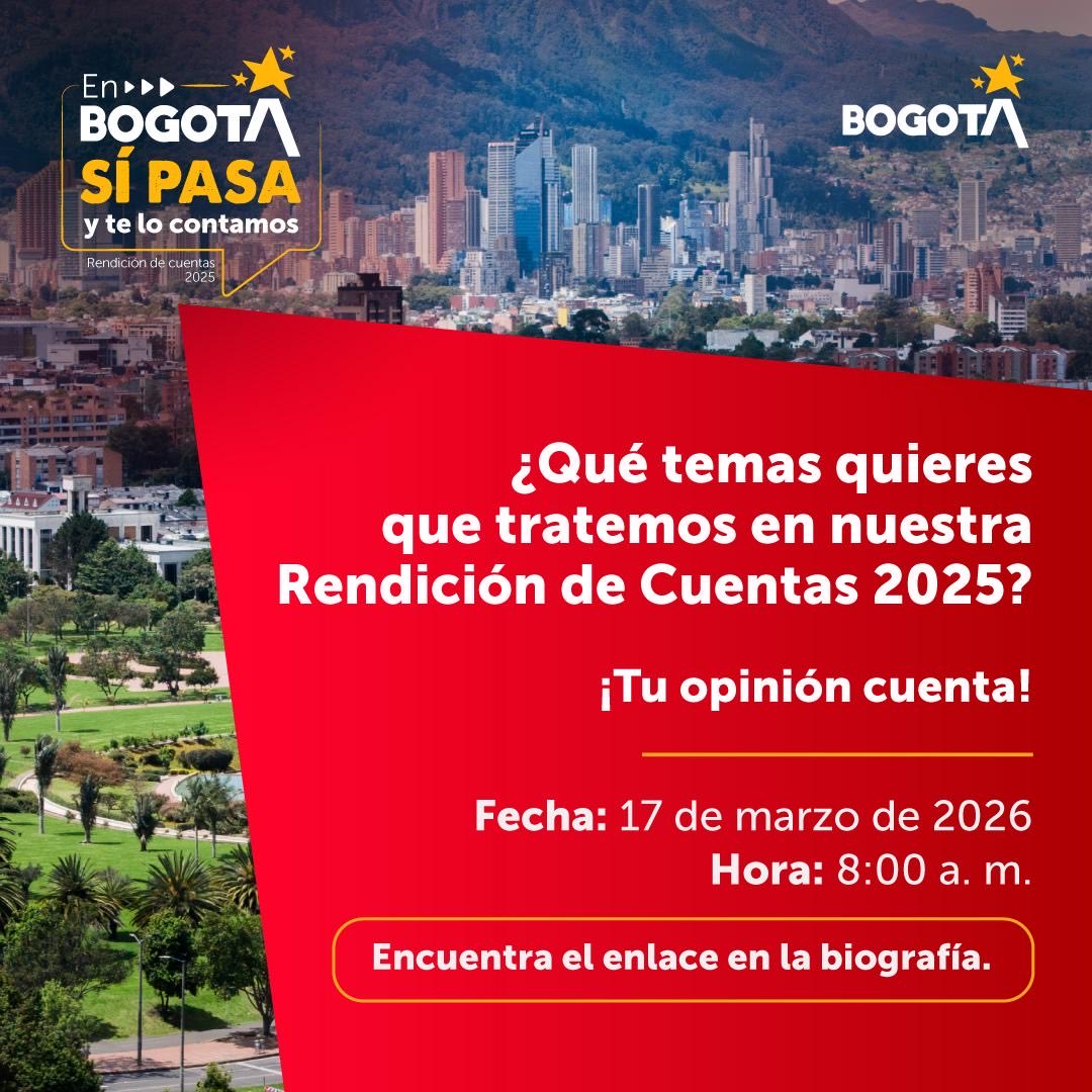 La transparencia es la base de nuestra gestión. 
Te invitamos a participar en la definición de temas para la Rendición de Cuentas 2025.
#EnBogotáTeLoContamos
Tu opinión es fundamental para seguir construyendo la ciudad que soñamos.
Deja tus aportes aquí 👉 docs.google.com/forms/d/10sSRf…