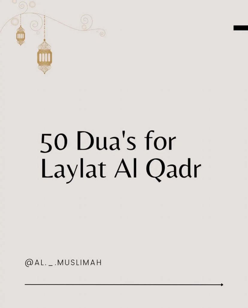 pulseby_M's tweet photo. 50 Duas for Laylatul Qadr https://t.co/wLojlO616r