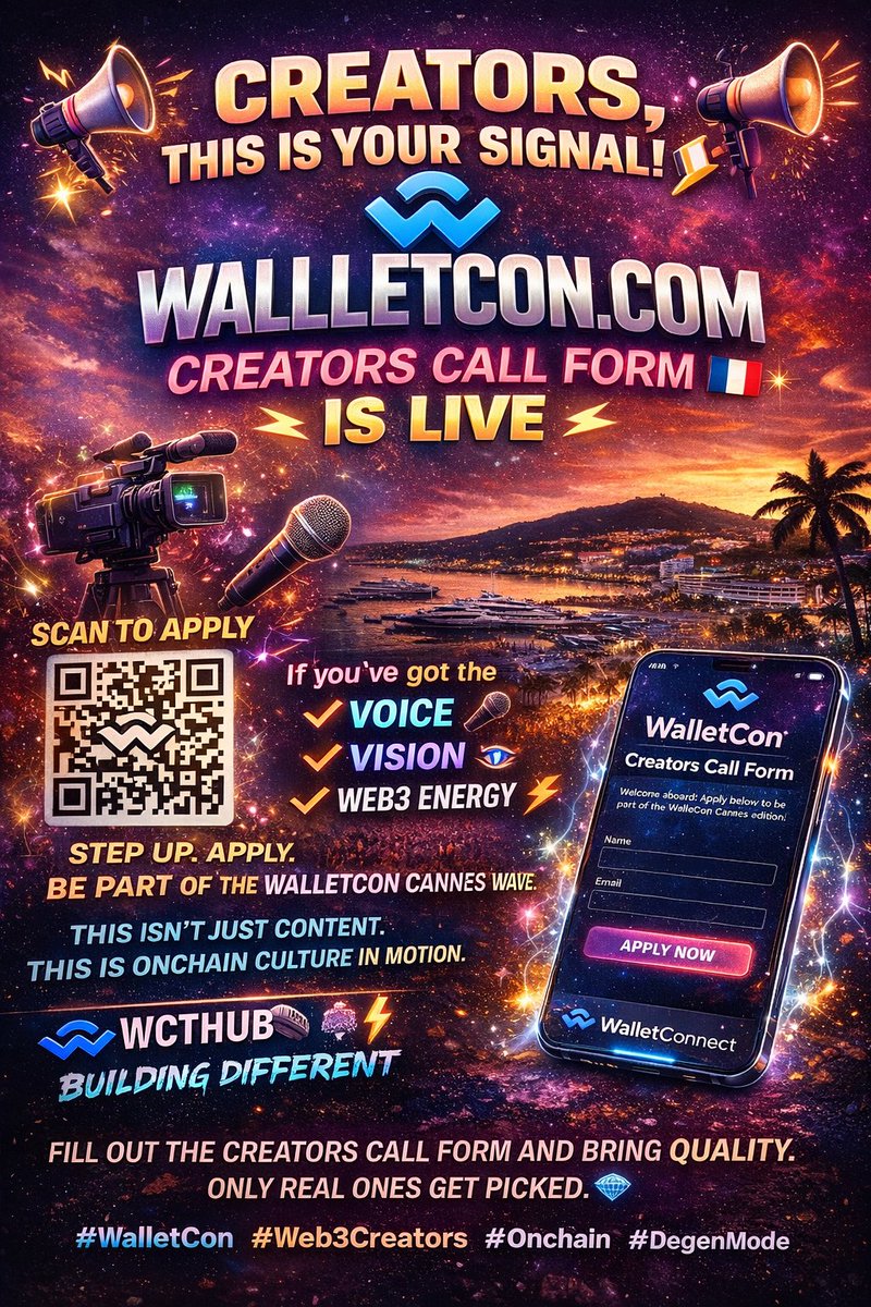 Creators, this is your signal 🎥🔥

The WalletCon Creators Call Form is LIVE.
If you’ve got the voice, the vision, and the Web3 energy this is your shot.
🎤 Step up.
📲 Apply.
🌍 Be part of the WalletCon Cannes wave.

This isn’t just content.
This is onchain culture in motion.