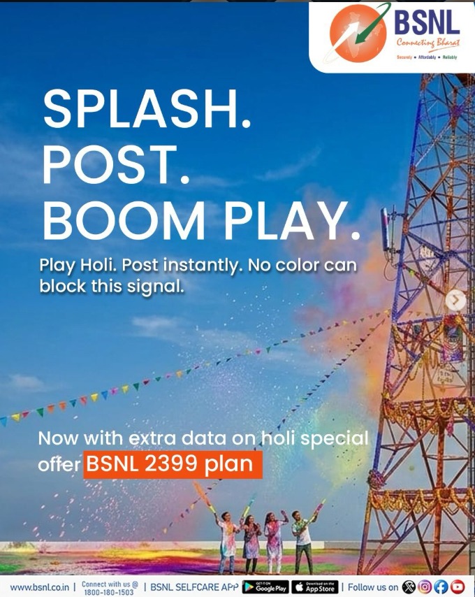 BSNL_HR's tweet photo. This Holi, splash more, post faster! Get the BSNL Holi Special Plan ₹2399 with extra data and stay connected all year.
Hurry – offer ends 31st March 2026!
#bsnlharyanacircle #affordableplans #SwitchtoBSNL #BSNLHoliSpecial #SplashPostBoom #ExtraDataForYou #StayConnected https://t.co/ubrSdSLHh9