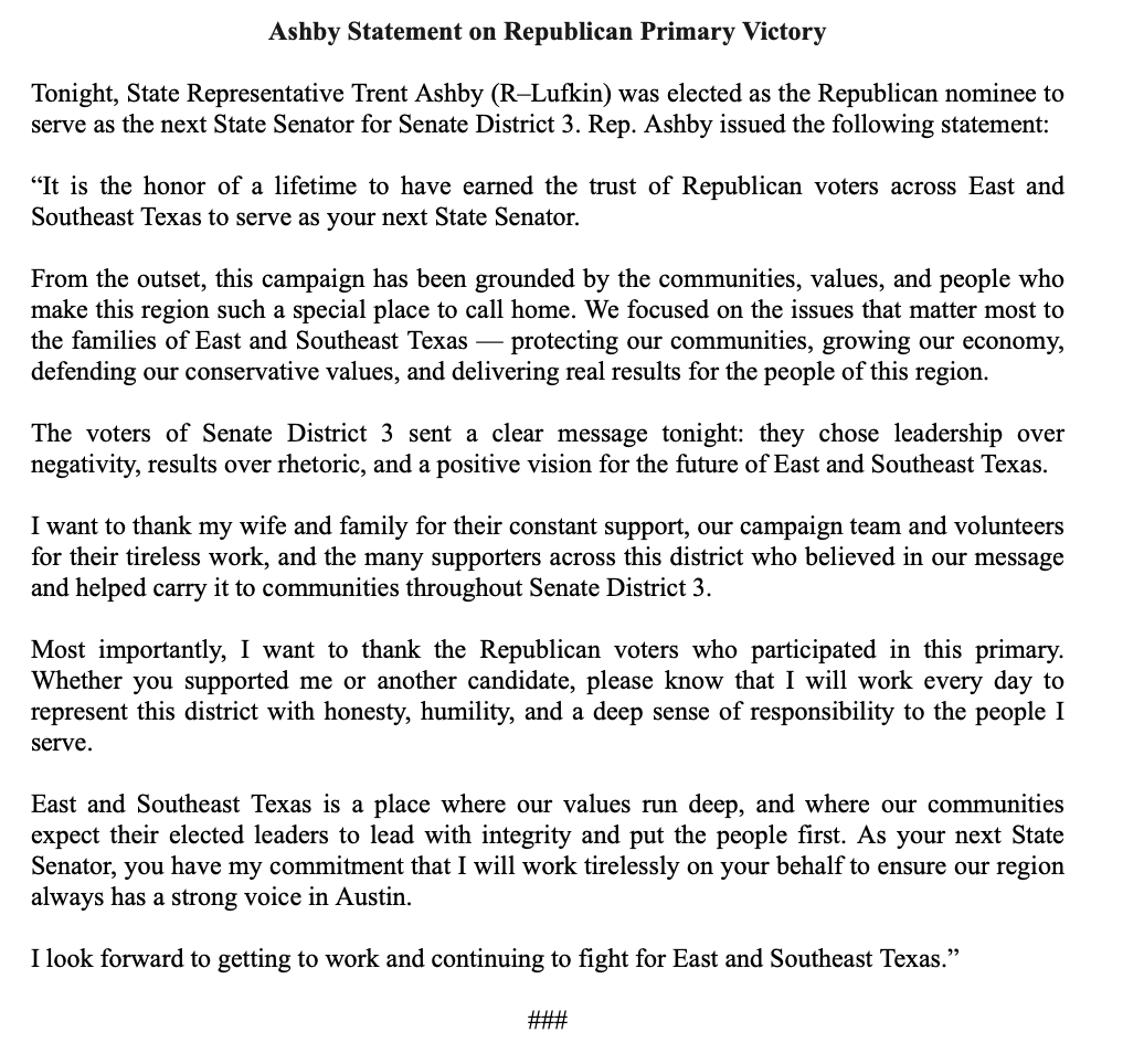 .<a href="/TrentAshbyTX/">Trent Ashby</a> statement on winning the #SD3 primary tonight. #txlege