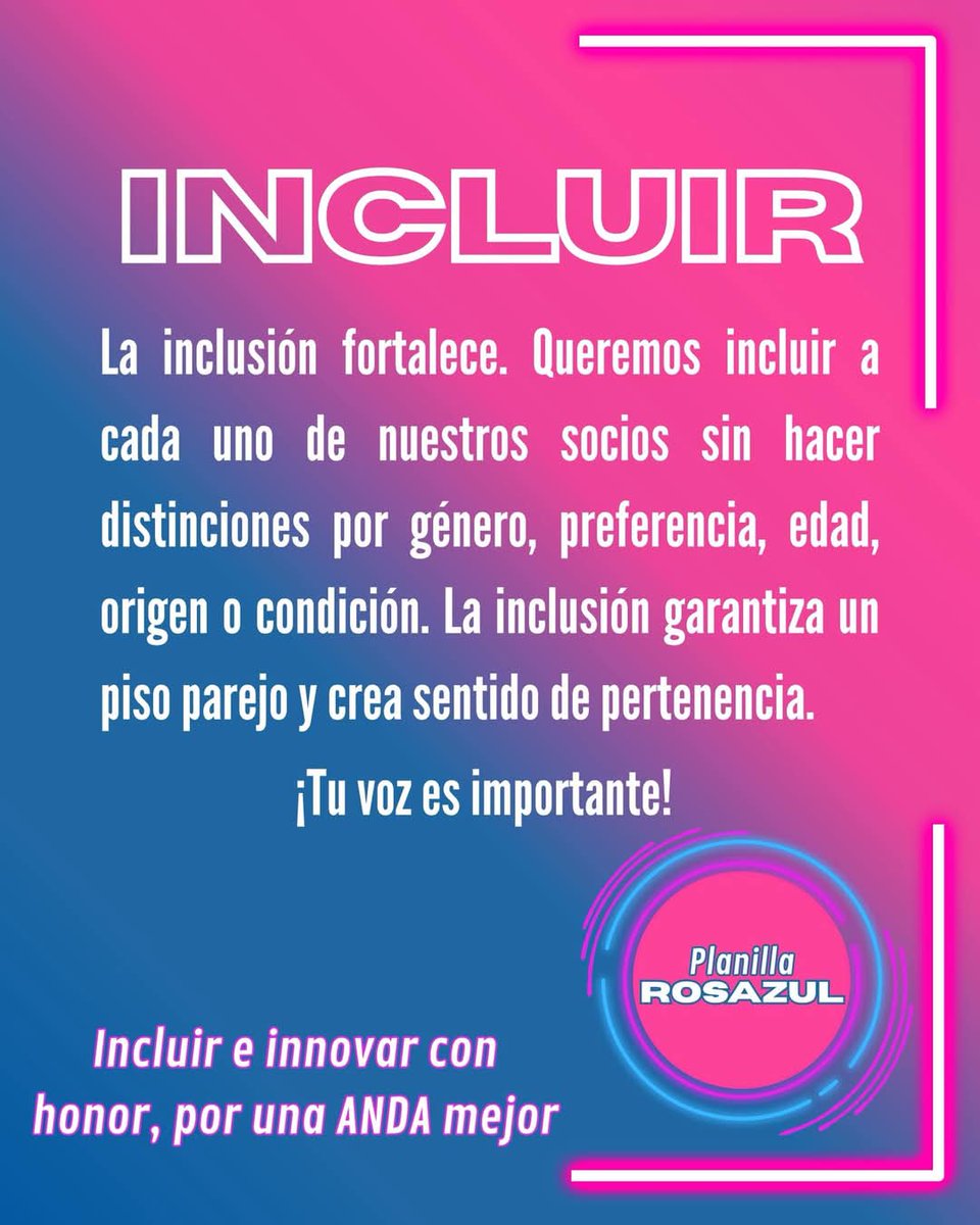 Transparencia, honestidad, equidad. Mi voto para la planilla RosAzul.