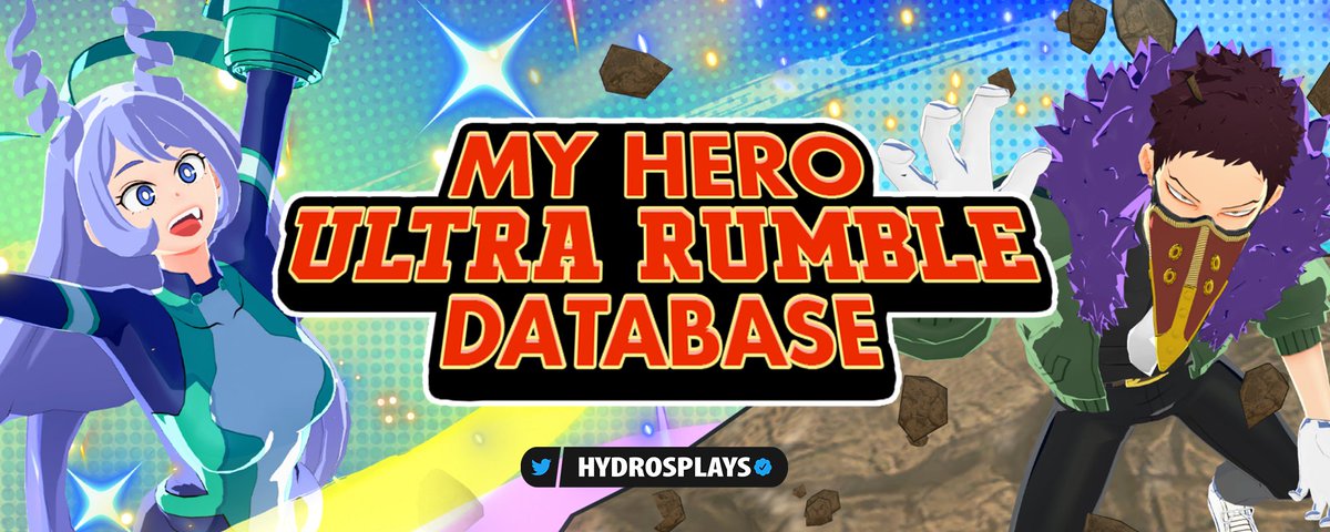 My Hero Ultra Rumble Database has been updated with the latest data and ...