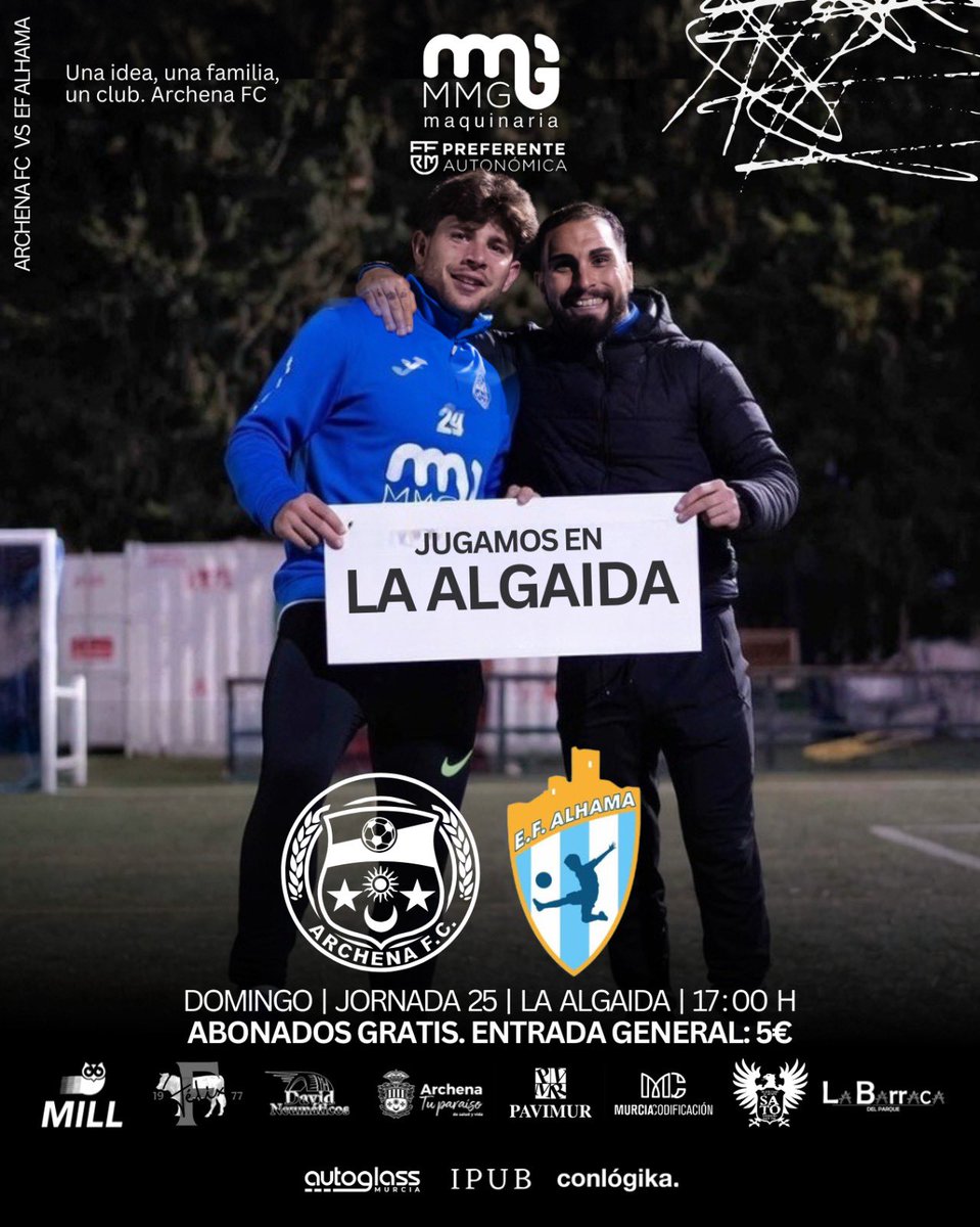 archenafc's tweet photo. 🔥 ¡Vuelve el fútbol a La Algaida!

📅 Domingo | Jornada 25
📍 La Algaida
⏰ 17:00 h.

💙🤍 Archena FC 🆚 EF Alhama

🎟 Abonados: entrada gratuita
🎫 Entrada general: 5€

¡No faltes! Hagamos de La Algaida una auténtica fortaleza 💙🏟

#VamosArchena #ArchenaFC #Jornada25 https://t.co/FeIiU958FD