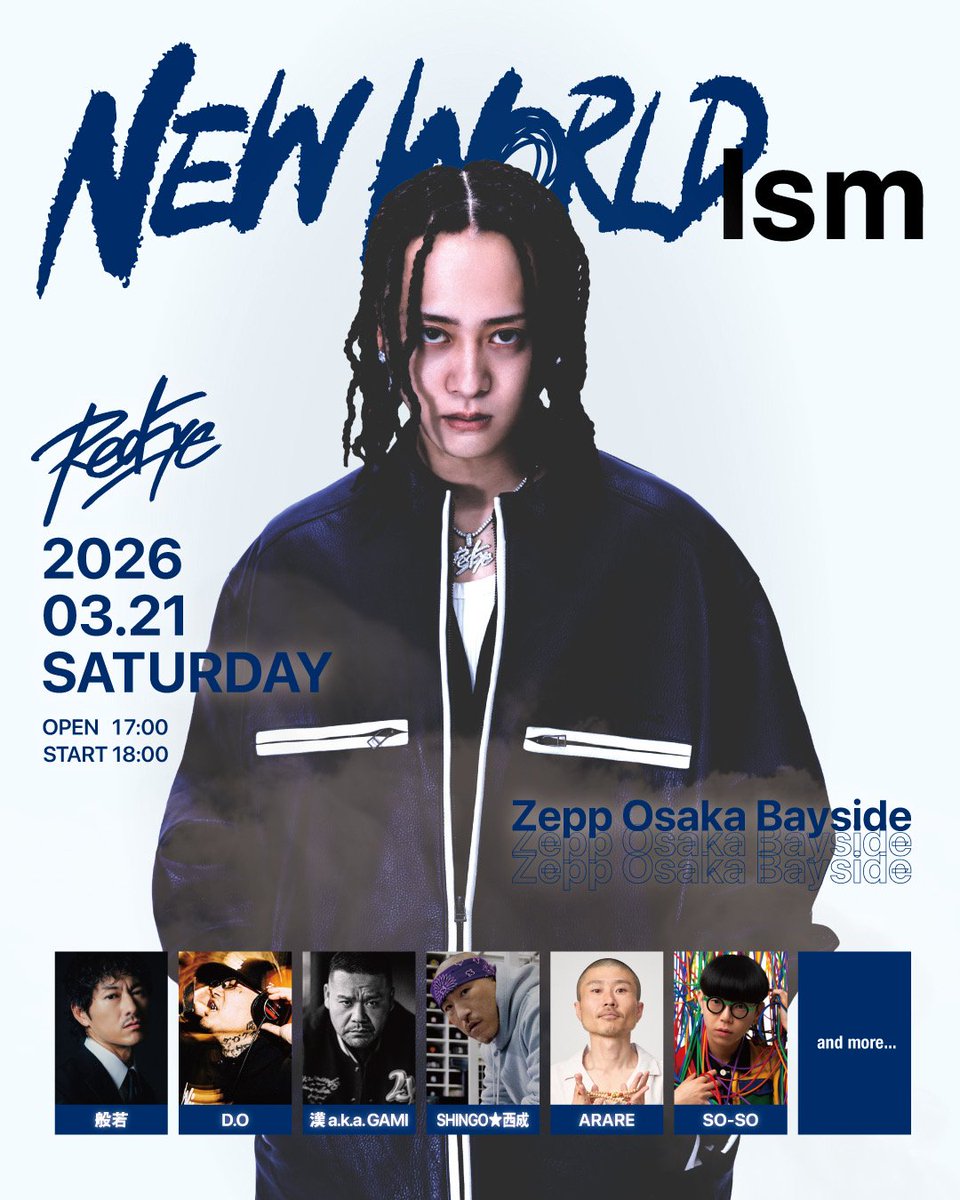 【3/21 大阪 Zepp】

Red Eye 無料 LIVE
“New World Ism” に
ARARE出演決定ッ🎤🔥

日程：3/21（土）
OPEN 17:00 / START 18:00
会場：大阪・Zepp Osaka Bayside

eplus.jp/redeye-freeliv…