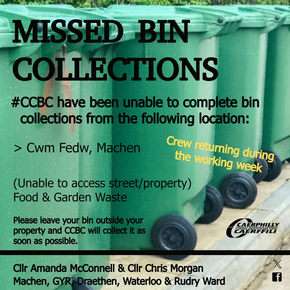 McConAmanda's tweet image. ♻️ Missed Bin Collections - Cwm Fedw, Machen ♻️

Food &amp;amp; Garden Waste - unable to access street/property. 

Please leave at the kerbside outside your property and CCBC will collect it as soon as possible. 

#MachenRudryWard #CCBC #Machen