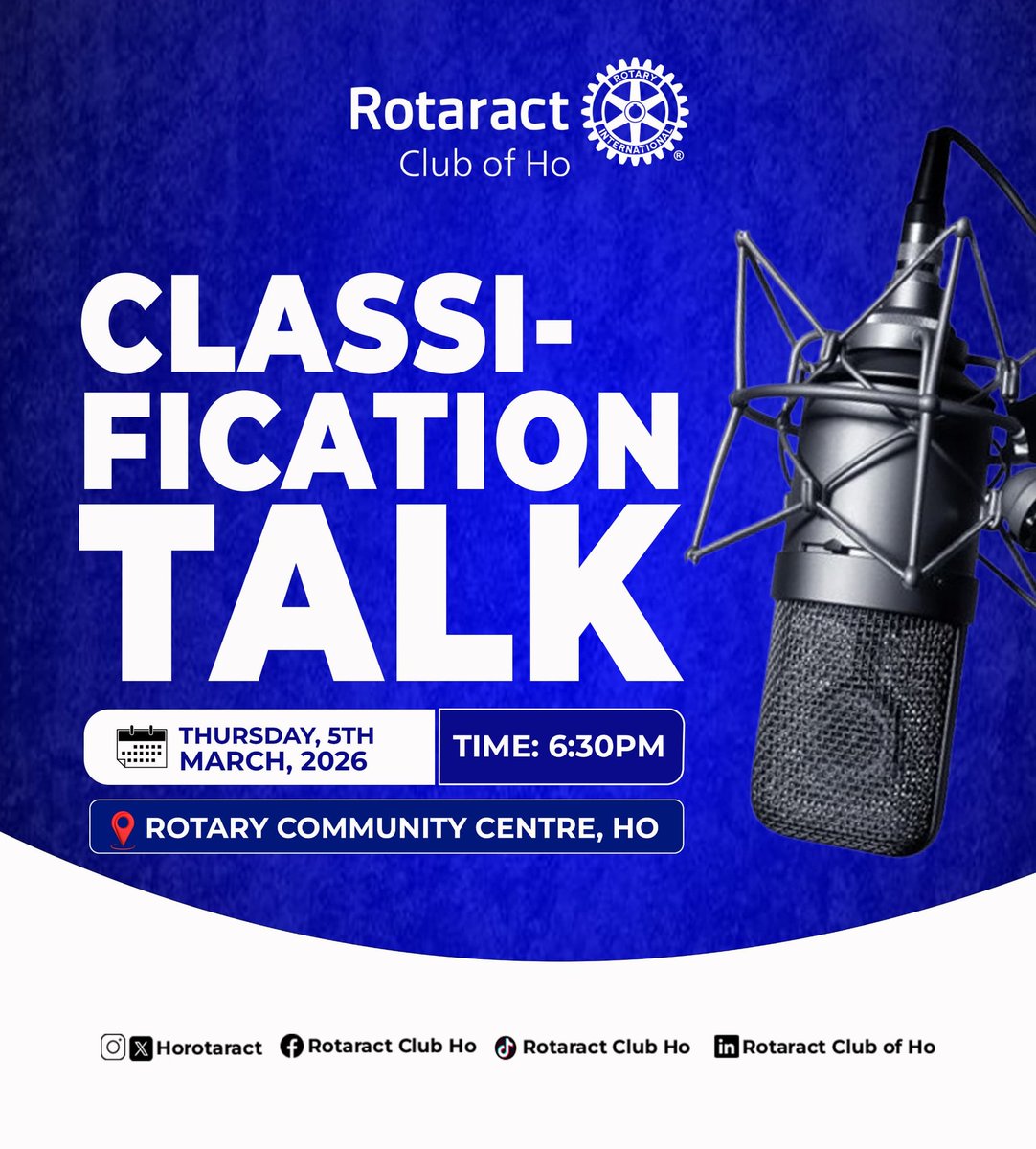 Classification Talk is here! 🎤

🗓 5th March 2026
⏰ 6:30PM
📍 Rotary Community Centre, Ho

An evening of insight, growth &amp; connection as members share their professional journeys.

#RotaractHo #ClassificationTalk #PeopleOfAction