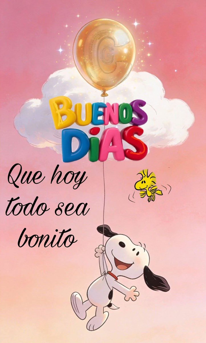 "Buenos días… que hoy todo sea tan bonito como la sonrisa que ilumina tu corazón."