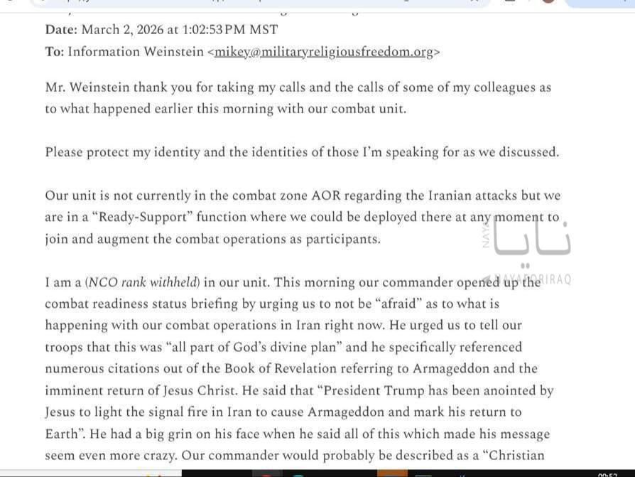 🚨عاجـــــــــــــــل 

قائد الجيش الأمريكي، مخاطباً جنوده: لقد اختار يسوع الرئيس ترامب لإشعال الحرب في إيران، وإحداث حربٍ ضروس، والإعلان عن عودة يسوع إلى الأرض."
