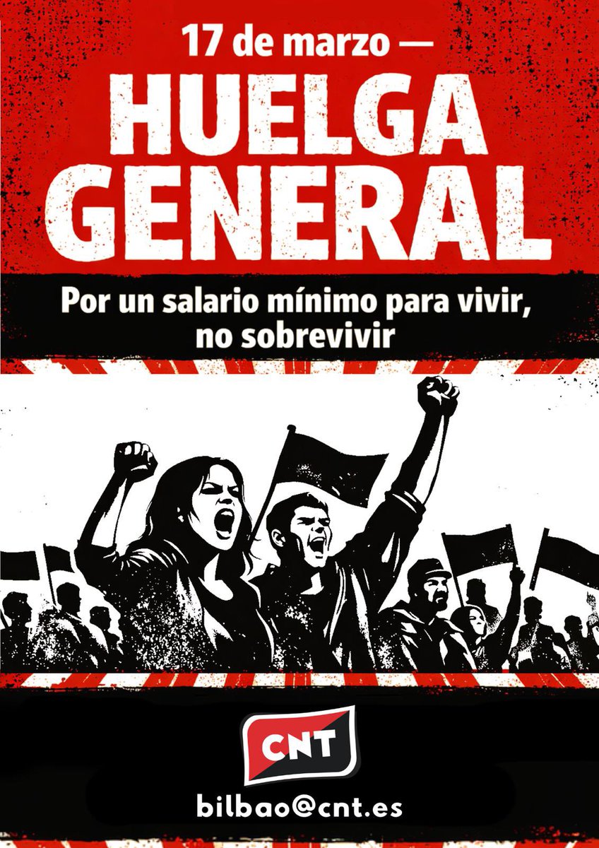 17 de marzo – HUELGA GENERAL en Euskal Herria

Desde CNT llamamos a la huelga el 17 de marzo para exigir un salario mínimo que garantice condiciones de vida dignas y frene la precariedad.