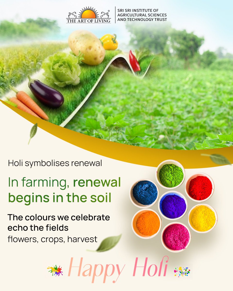 Holi symbolises renewal.
In farming, renewal begins in the soil 🌱
The colours we celebrate echo the fields—flowers, crops, and harvest.
This Holi, celebrate with gratitude for the land that sustains us.
Happy Holi! 🌈

👉 ssiast.artofliving.org

#Holi #CareForTheLand