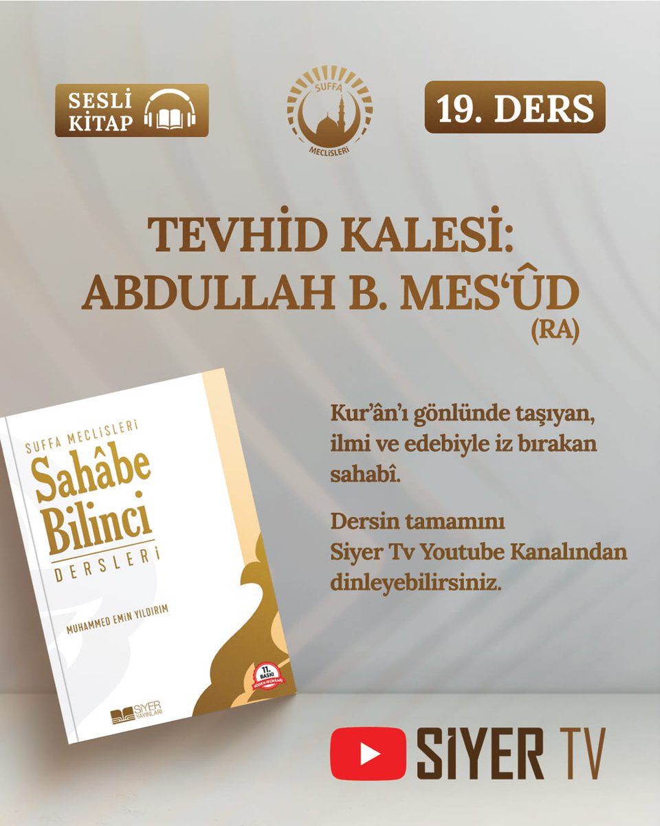 SuffaMeclisleri's tweet photo. Tevhid Kalesi: Abdullah b. Mes‘ûd (r.a.)
Resûlullah’ın terbiyesinde yetişen sadık bir dava eri…
Kur’ân’ı en güzel okuyup yaşayan, tevhidin izzetini ümmete taşıyan öncü bir sahâbî. 🌿✨
🎧 Sahâbe Bilinci Dersleri – Sesli Kitap
https://t.co/C9fRxxvXC4 https://t.co/iRPDwBLUI7