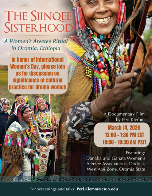 siinqee's tweet photo. The Siinqee Institute proudly presents a documentary film by Dr. Peri Klemm in honor of Women’s History Month. Please join us for a meaningful discussion on the significance of the cultural practices of Oromo women. March 14 , 2026  12:00 – 1:30 PM (EST)
https://t.co/9H7iaQvRDK https://t.co/LAor3ifL6t