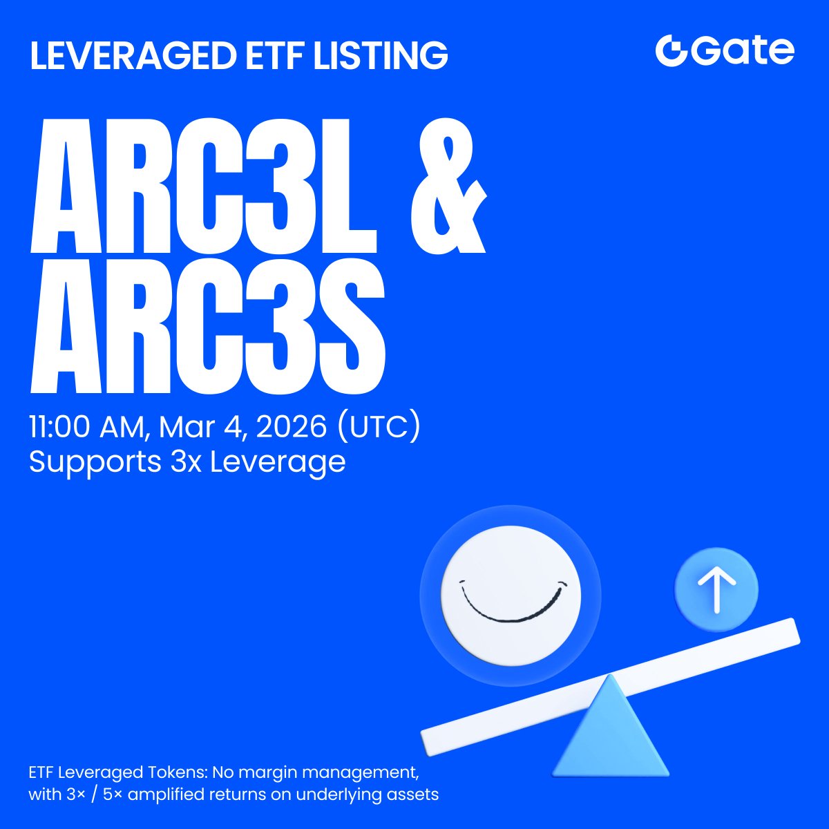 Gate's tweet photo. Gate ETF New Listing: $ARC @arcdotfun 

🔹 Trading Pairs: #ARC3L / $USDT &amp; $ARC3S / $USDT
🔹 Trading Starts: 11:00 AM, Mar 4th, 2026 (UTC)
🔹 3× leverage for long and short positions, with greater flexibility

Trade: https://t.co/LF3I1CzRXQ https://t.co/pKvNXqXKl3