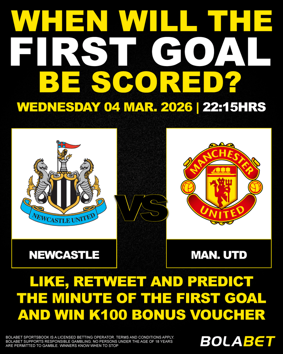 LIKE, RETWEET &amp; REPLY WITH YOUR PREDICTED MINUTE OF THE 1ST GOAL AND WIN K100 !!!
All replies should be published until 22:15hrs 04.03.2026.You must be over the age of 18 to participate 
👉🏿 bolabet.co.zm 👈🏾
TERMS &amp; CONDITIONS👉🏿 bit.ly/4cUOyBS 👈🏾