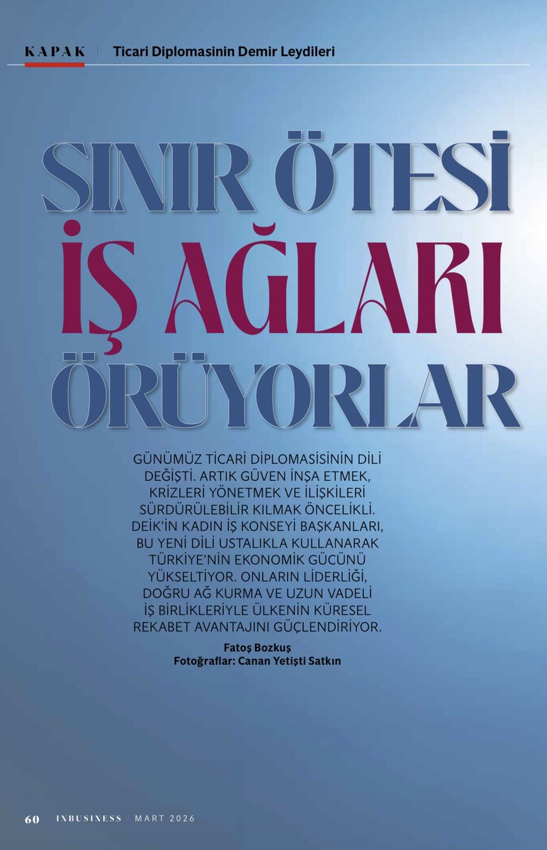 Bugün küresel ticaret sadece ürün değil, güven, ilişki ve strateji yönetimi demek.

MIT Sloan Management Review’un Türkiye edisyonu InBusiness Mart sayısında, “Ticari Diplomasinin Demir Leydileri” dosyasında yer almaktan mutluluk duyuyorum.

Afrika’nın yükselen potansiyelini