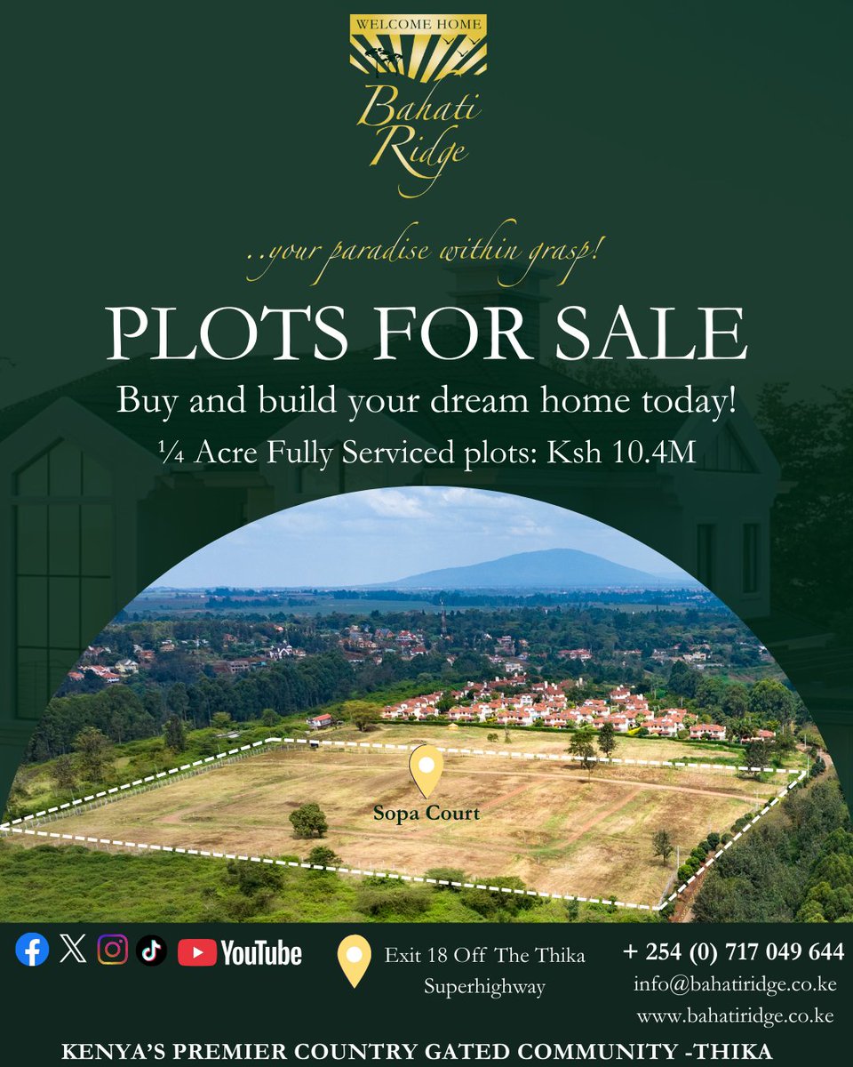 BahatiRidge's tweet image. Own a plot in a secure, tranquil neighborhood where community and privacy blends perfectly. Bahati ridge...your paradise within grasp.
#plotsforsale #GatedCommunity #sopacourt #yourparadisewithingrasp
