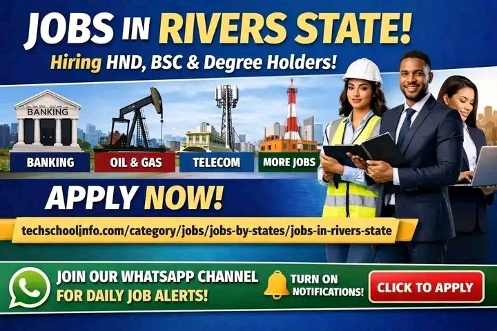 TechschoolinfoR's tweet photo. ๐จ Rivers State Jobs Available!
Roles for HND, BSc, BA & Degree holders across Banking, Oil & Gas, Telecom & more.
Details here ๐:
https://t.co/netyP00VnB
Daily job alerts:
https://t.co/UBNUv6HJYf
#RiversStateJobs #PortHarcourtJobs #NigeriaJobs #GraduateJobs #HiringNow https://t.co/wKthmsJYGE