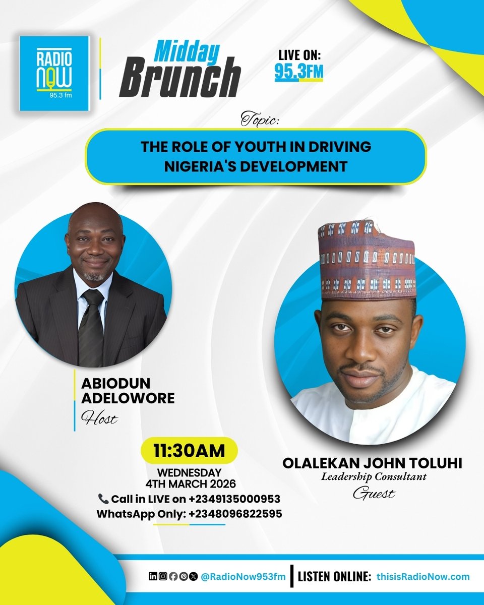RadioNow953FM's tweet image. Today on Midday Brunch, we host Olalekan John Toluhi for a timely conversation on The Role of Youth in Driving Nigeria’s Development.

We take you beyond the news.

#MiddayBrunch #youthdevelopment #NationBuilding #civicengagement #publicpolicy #Leadershi