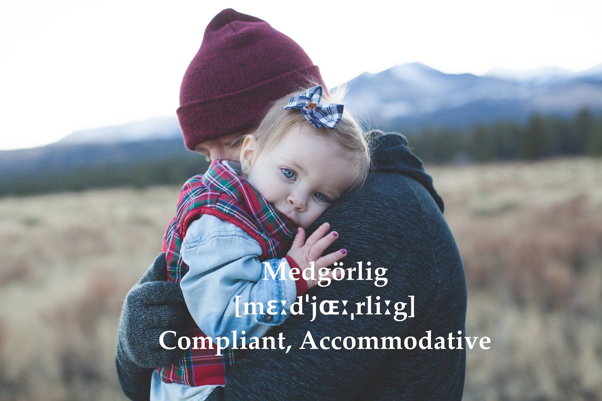 SpeakSwedish's tweet image. #Swedish word of the day: #Medgörlig (#compliant, #accommodative) is well used for describing someone who do as they are told or recommended
#göramed