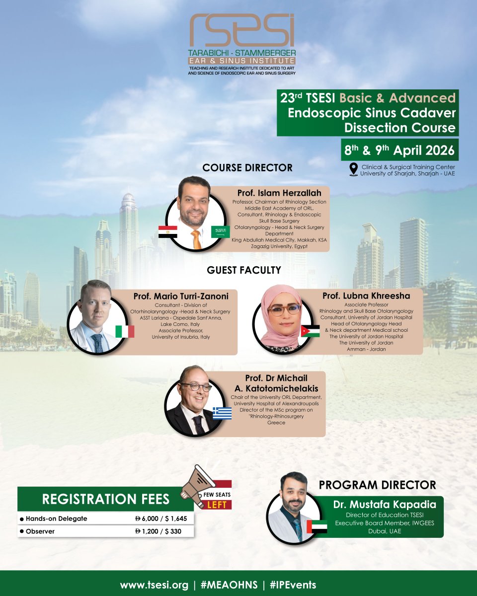 ENT_Academy_UAE's tweet photo. Join leading international faculty for the 23rd TSESI Basic &amp; Advanced Endoscopic Sinus Cadaver Dissection Course, taking place 8–9 April 2026 at the Clinical &amp; Surgical Training Center, University of Sharjah, UAE.

Secure your place today: https://t.co/XC52YBtC9H

#TSESI https://t.co/sMdvUfO5so