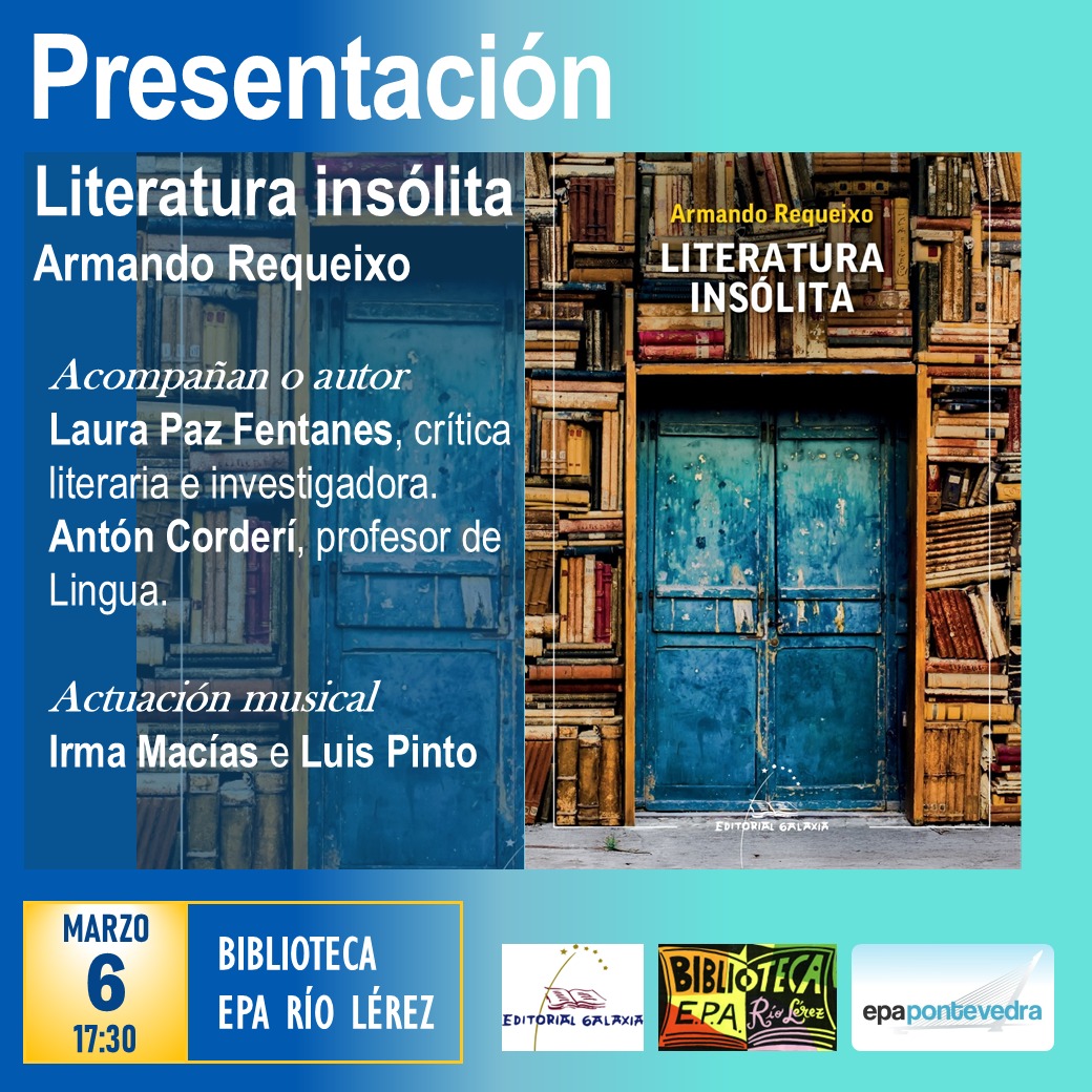 armandorequeixo's tweet photo. A boa xente da Boa Vila convídame por mor da 'Literatura insólita'. Será na EPA Río Lérez de Pontevedra, venres ás 17:30h, na compaña de Laura Paz Fentanes e Antón Corderí, coa música de Irma Macías e Luís Pinto e coordinación de Maica Fernández Carreira. Agardámosvos. https://t.co/0ASjUtGSRI