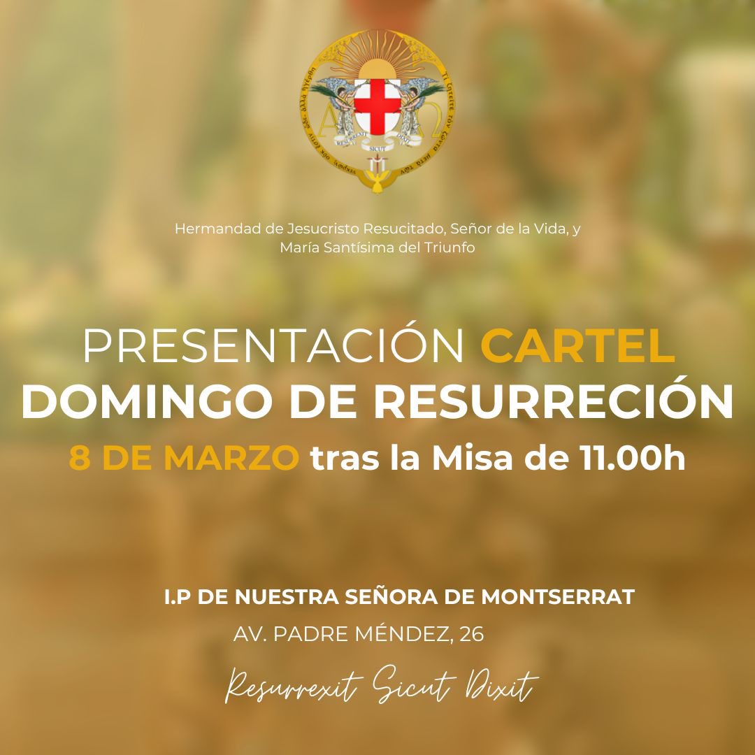 El domingo, tras la Misa y durante la veneración a Santa María Magdalena, procederemos a descubrir nuestro cartel anunciador del Domingo de Resurrección 2026.