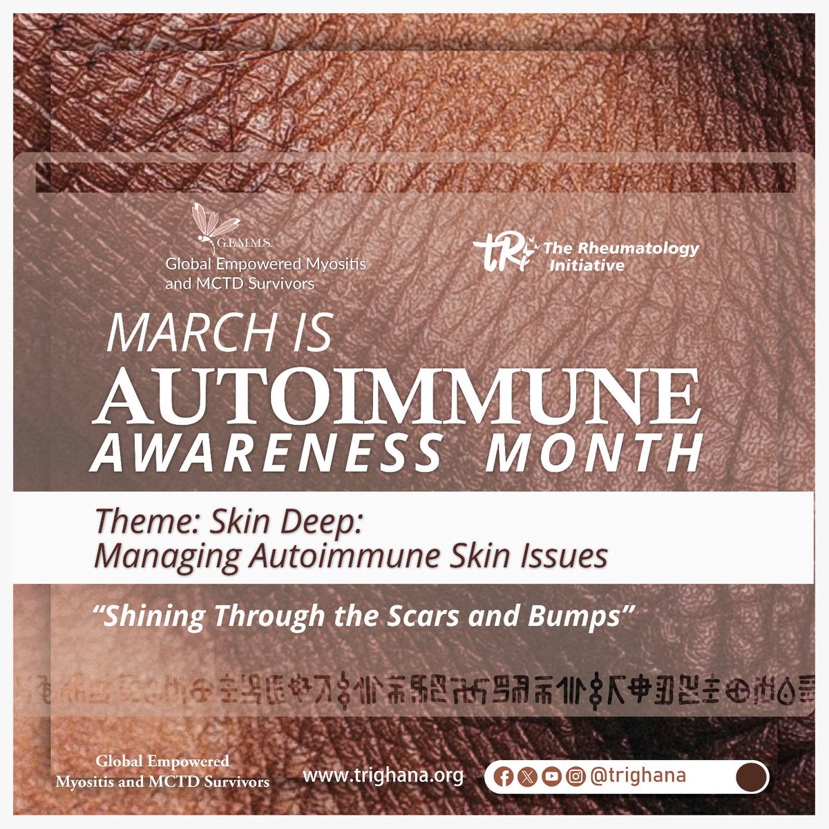 trighana's tweet photo. March Is #AutoimmuneDiseaseAwarenessMonth. Autoimmune skin related issues. Our theme:
 "Shinning through the scars &amp; bumps".  skin stability &amp; not perfection. Managing our expectations.
 #SkinandAutoimmunedisaease
#Shinningthroughthebumpsandscars
#Skinmatters
#tRi
#GEMMS https://t.co/fvH59E1cXb