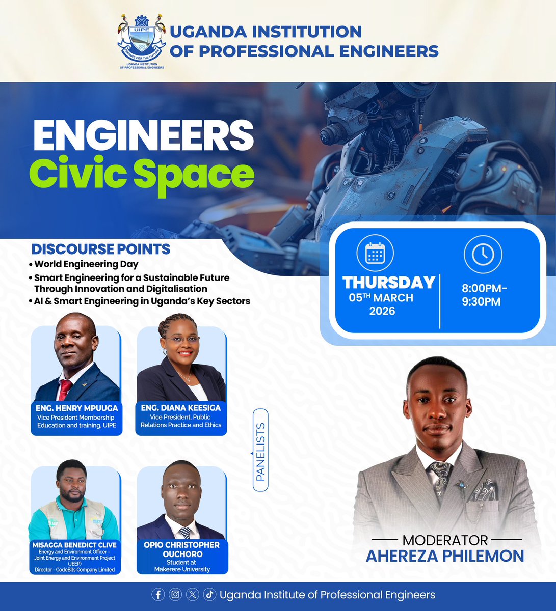 UIPE_Uganda's tweet photo. Live X-Space

You’re invited to join an X Space hosted by #UIPE

Date: Thursday, 05th March 2026  
Time: 8:00PM – 9:30PM  

Topics:
• World Engineering Day  
• Smart Engineering for a Sustainable Future through Innovation & Digitalisation  
• AI & Smart Engineering in Uganda’s Key Sectors  

Don’t miss out, set a reminder and be part of the discussion!

#AnnualEngineersConference 
#UIPEUpdates #WorldEngineersDay2026 
#WED2026 #Engineering