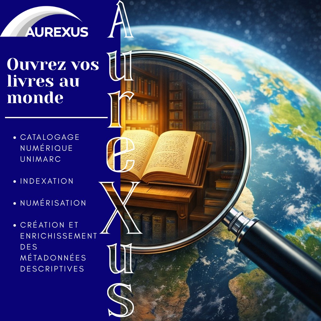 AureXus vous accompagne pour rendre vos livres plus facilement trouvables!

En cataloguant vos livres selon les standards bibliographiques internationaux (UNIMARC) et en les versant dans les bases de données bibliographiques vous remettez au monde vos ouvrages uniques et les