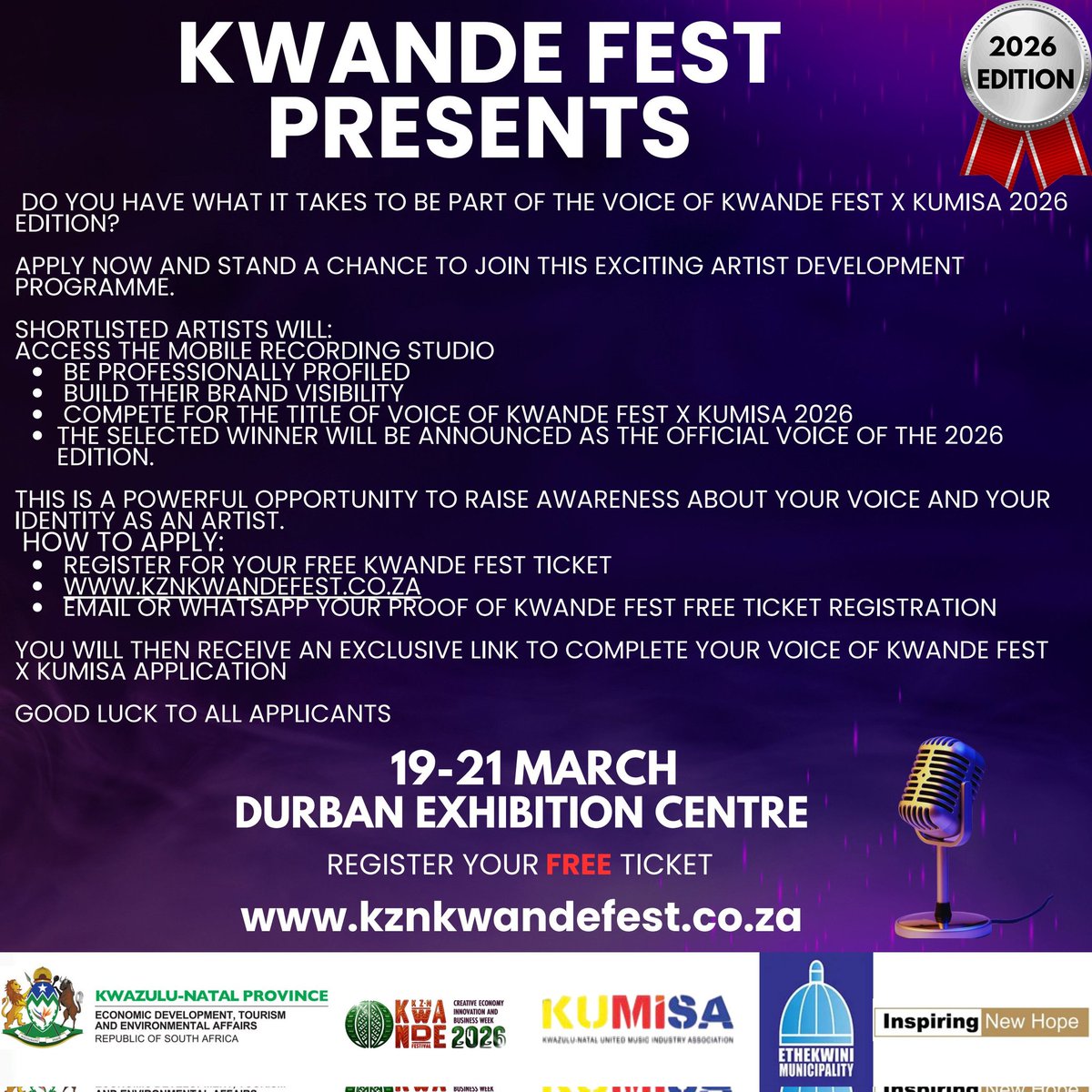 KUMISA_Network's tweet photo. VOICE OF KWANDE FEST x KUMISA

Kwande Fest, in partnership with KUMISA, is giving YOU the chance to become the Official Voice of Kwande Fest 2026.

Durban Exhibition Centre
19 – 21 March 2026.

⌛ Closing Date: 9 March 2026

For more details, refer to poster. https://t.co/NQ6IsJz3Wt