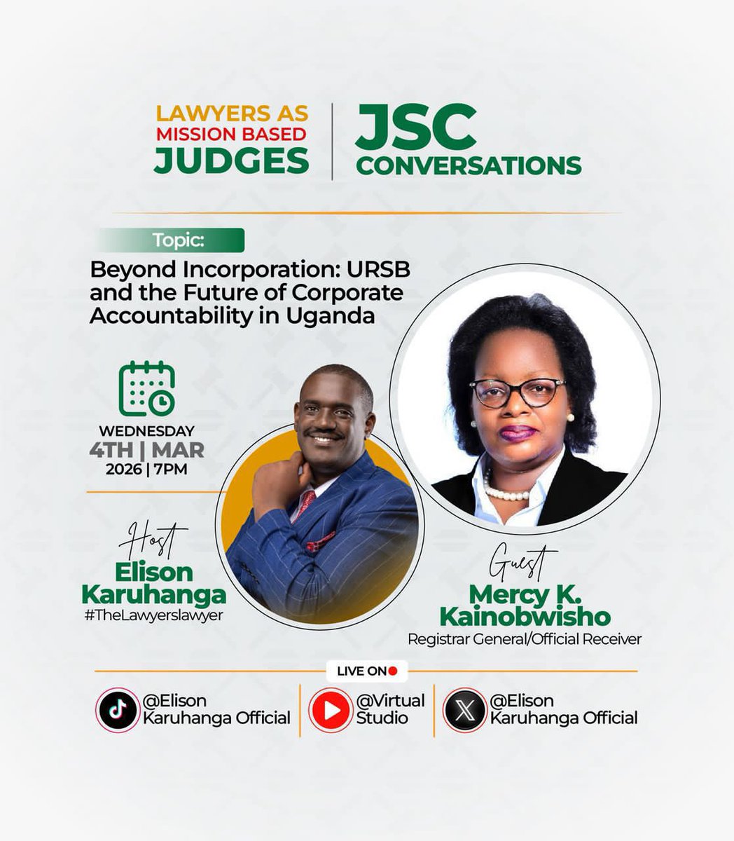 URSBHQ's tweet photo. The Registrar General/Official Reciever Mercy K. Kainobwisho, will be live on the JSC Conversations hosted by Mr. Elison Karuhanga on the topic "Beyond Incorporation: URSB and the future of corporate accountability in Uganda" starting at 7pm. Tune in.

The session will be Live on X via @elisonk and on YouTube: https://t.co/fE68JVspxv…