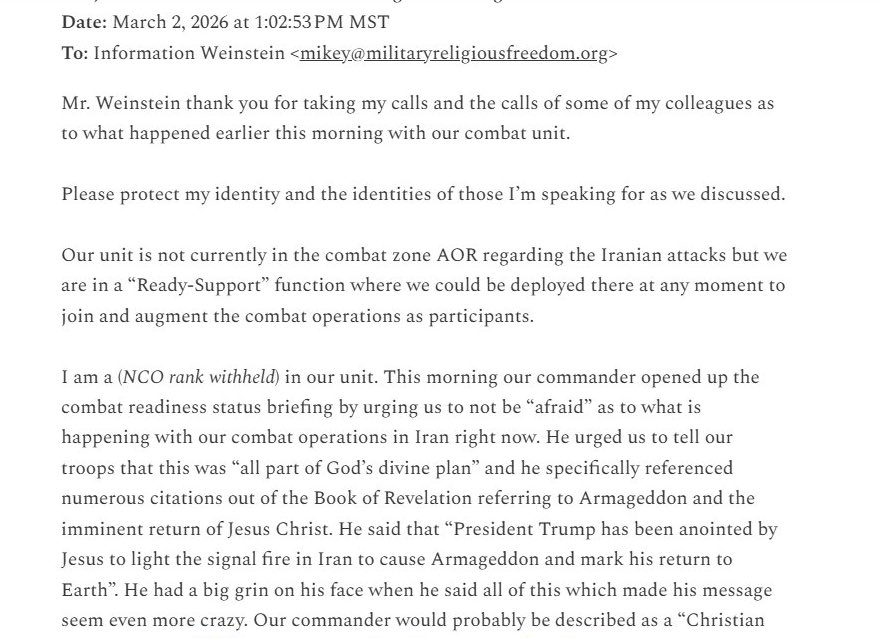 NoDechev's tweet image. 🚨 ABSOLUTELY NUTS: US military commander reportedly briefs troops – “President Trump has been anointed by Jesus to light the signal fire in Iran to cause Armageddon and mark his return to Earth!”

According to an NCO’s report to MRFF: Commander urged soldiers not to be “afraid”
