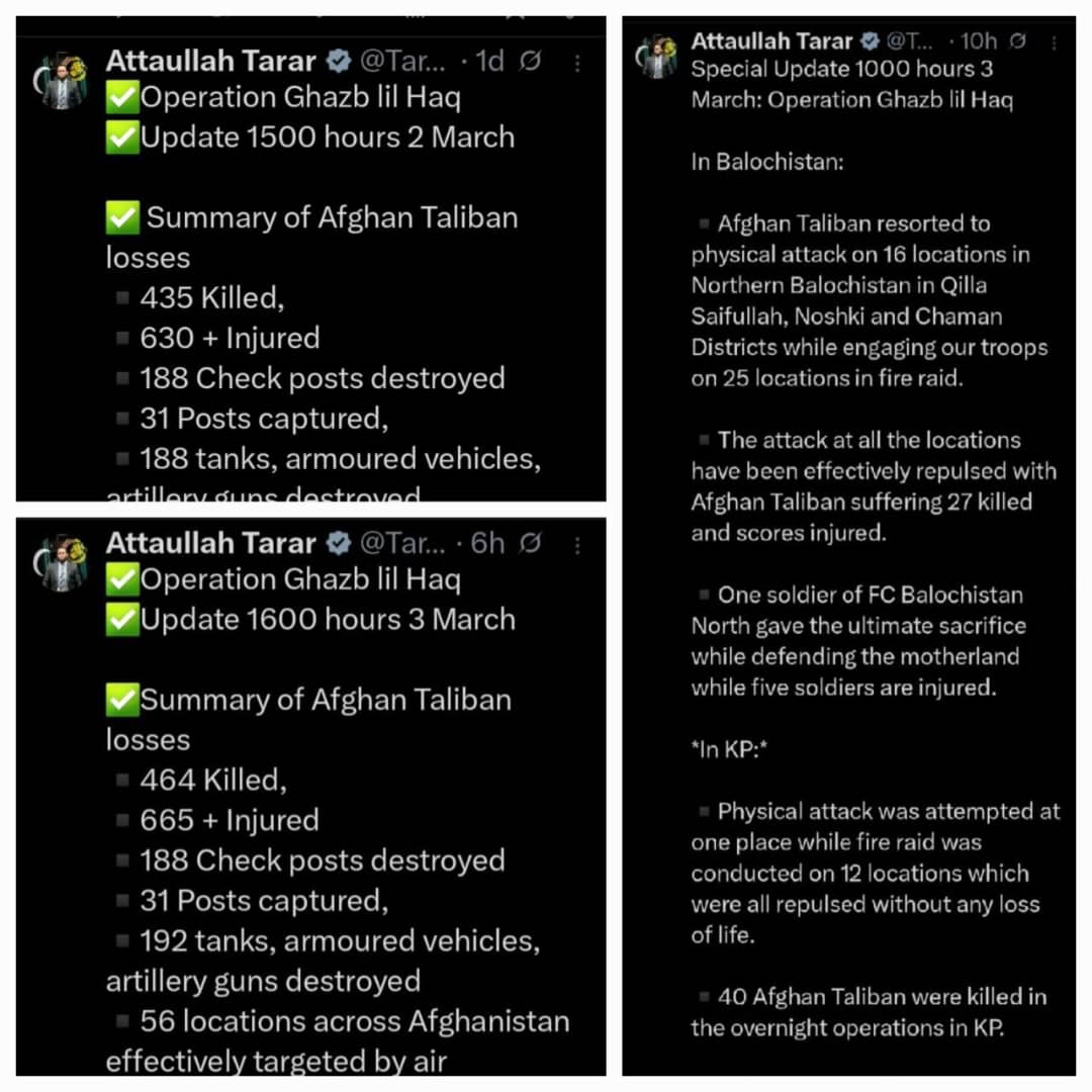 عطا اللہ تارڑ، وزیرِ اطلاعات پاکستان، نے طالبان کی ہلاکتوں کے اعداد و شمار یوں بیان کیے: پہلے 435، پھر 67 مزید کل 502 مگر بعد میں تعداد 464 بتا دی، یہ طالبان کے مبینہ مارے گئے افراد کی تعداد ہے، جھوٹ بولتے ہوئے حساب کو بھی برابر کرنا چاہیہ تھا لیکن اسے اللہ تعالٰی نے شرما دیا۔