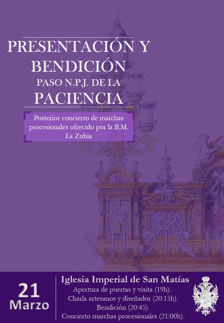 PROYECTOS I El próximo 21 de marzo tendrá lugar la presentación de la primera fase de ejecución del nuevo paso procesional de Nuestro Padre Jesús de la Paciencia, que será estrenado el próximo Miércoles Santo. Una jornada que quedará marcada en la historia de nuestra Hermandad.