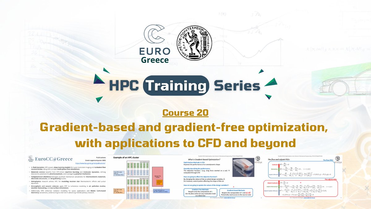 EuroCC_Greece's tweet image. #HappeningNow❗

#HPC Training Series - Course 20
“Gradient-based and gradient-free #optimization, with applications to #CFD &amp;amp; beyond”📈🌀 by #EuroCCGreece &amp;amp; #NTUA has begun!

Register &amp;amp; join now➡ shorturl.at/IKUKv

#EuroCC #AI #HPCTrainingSeries #Programming