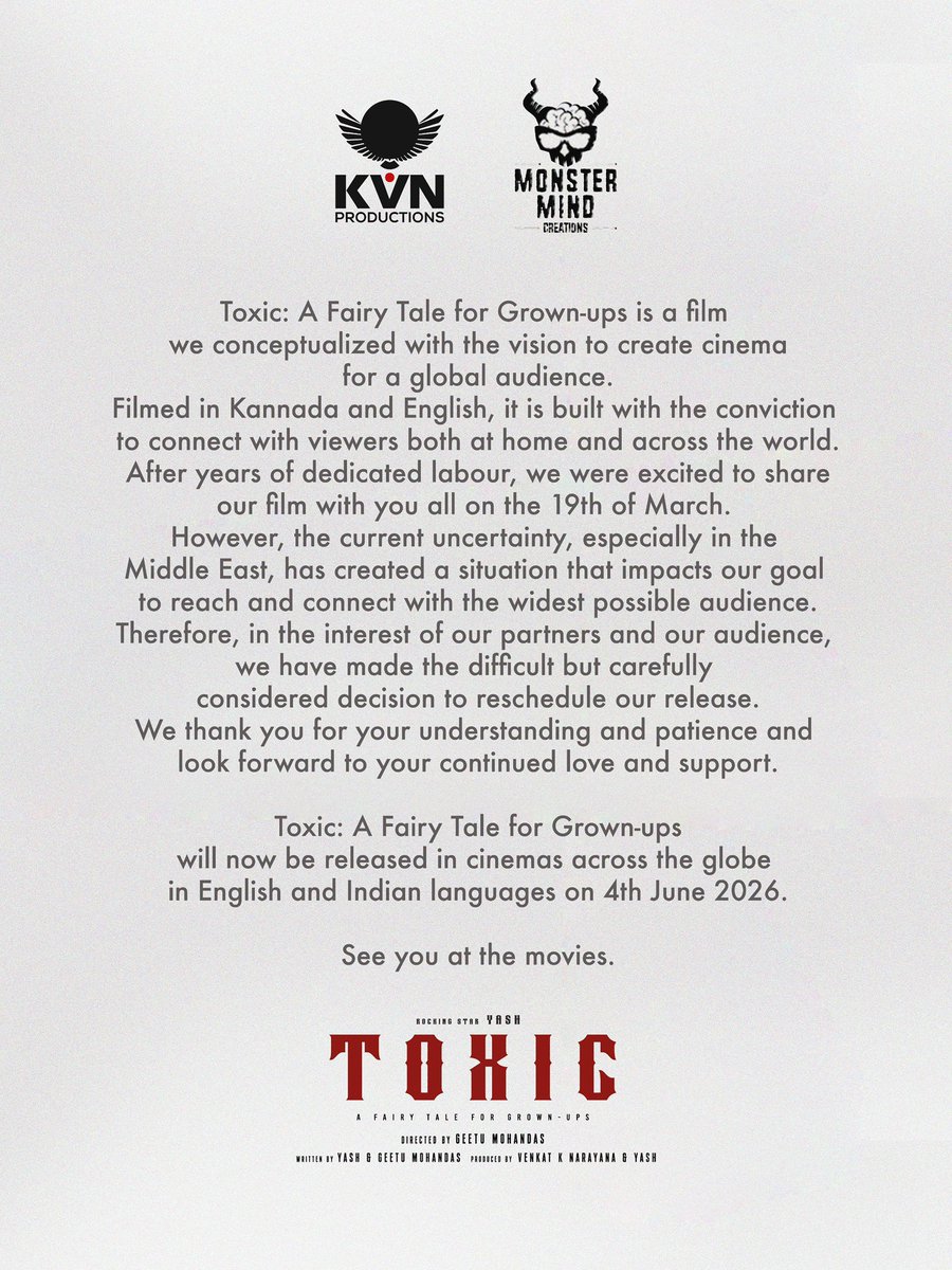 MovieInsightIN's tweet photo. #BreakingNews… 'TOXIC' POSTPONED – NEW RELEASE DATE LOCKED... #Toxic  #Yash  starrer has been postponed and will now arrive in cinemas on 4 June 2026... OFFICIAL STATEMENT... https://t.co/QEYreKsNpU